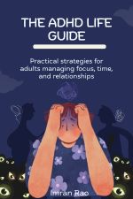 The ADHD Life Guide