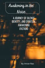 Awakening in the Noise