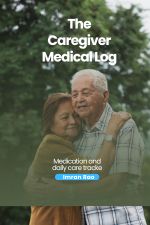 The Caregiver Medical Log