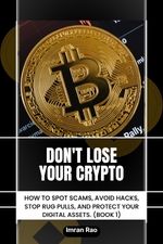 Don't Lose Your Crypto