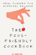 The PCOS-Friendly Cookbook